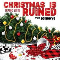 Christmas Is Ruined (Radio edit)